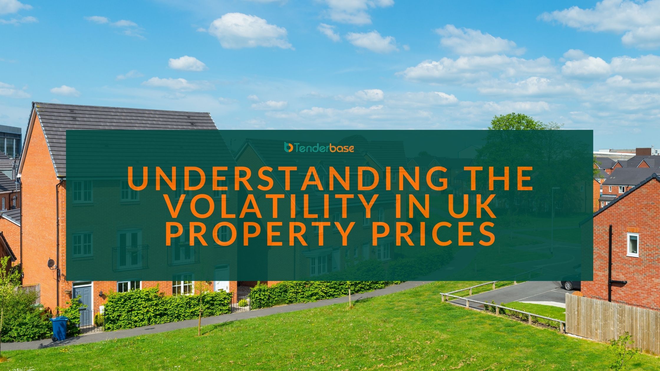 Understanding the Volatility in UK Property Prices