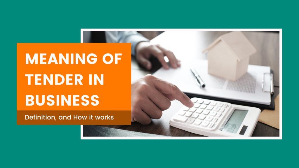 Definition of Tender in Business